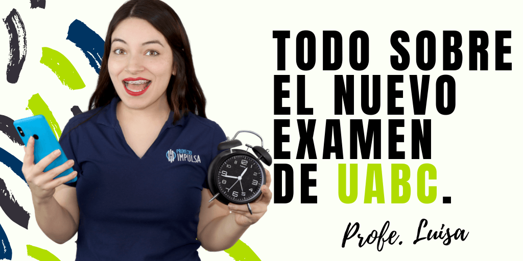 Admisiones UABC - Convocatoria, Carreras, Examen