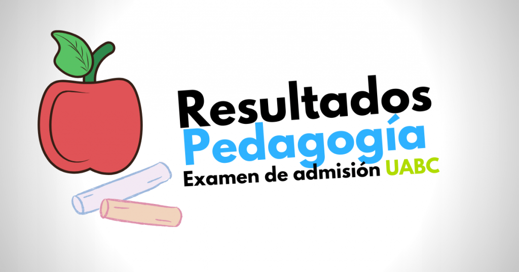 Resultados pedagogia uabc