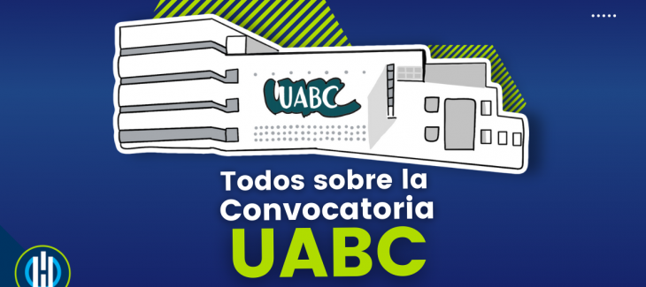 todo sobre la convcoatoria de uabc admisines uabc