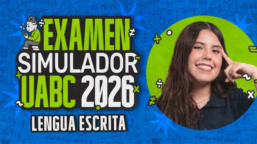 Lengua escrita Simulador examen UABC 2